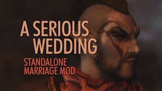Teldryn Sero Marriage Mod Walkthrough - A Serious Wedding