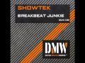 Showtek - Breakbeat Junkie 