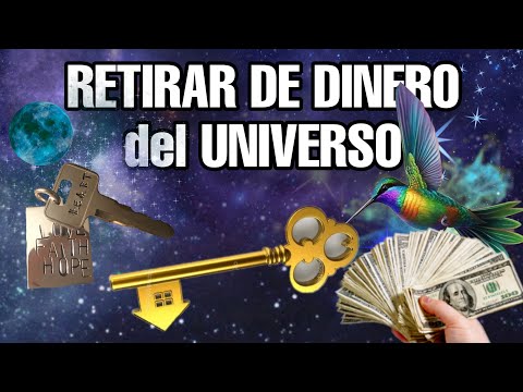 Atrae el Dinero que necesitas RETIRAR DINERO DEL UNIVERSO | COLIBRI Recibe Dinero en minutos