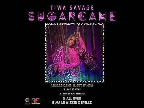 TIWA SAVAGE- SUGARCANE SINGLE [OFFICIAL AUDIO]