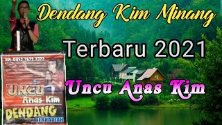 Download lagu Dendang Kim Minang Terbaru 2021 || Dendang Kim Berhadiah || Uncu Anas Kim mp3