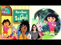 Dora Goes To School Story Reading For Kids By Ritu Sharma Nickelodeon