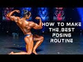 HOW I MAKE MY POSING ROUTINES | 4 weeks out for BNBF midlands