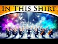 The Irrepressibles - In This Shirt | Epic Orchestra