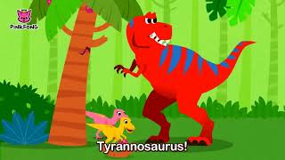 The Best Hunter, Tyrannosaurus | Dinosaur Songs | Pinkfong Songs for Children