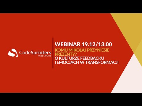 O empiryzmie, kulturze feedbacku i emocjach w transformacji Agile - Ewa Koprowska - Code Sprinters