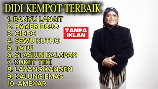 Download lagu Kumpulan Lagu Terbaik Didi Kempot Full Album Nonstop (Tanpa Iklan) | Tembang Kenangan Bikin Ambyar mp3