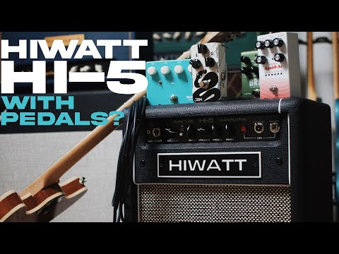Hiwatt Hi-5 with pedals? How does it sound?