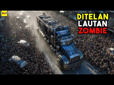Ketika Truck Terakhir Menerobos Ribuan Mayat Hidup Di Kota Mati - ALUR CERITA FILM