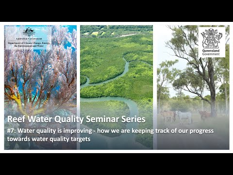 WQIP Review Seminar 7: Water quality is improving - how we are keeping track of our progress