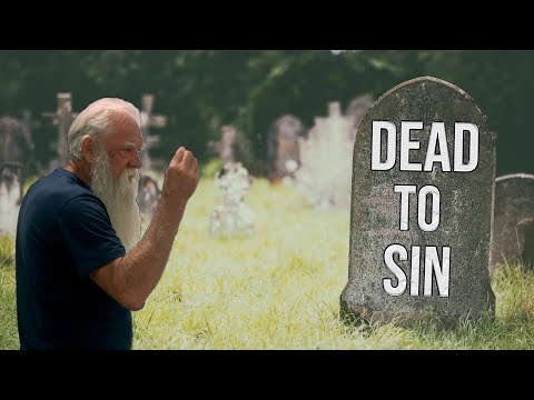 Dead to Sin