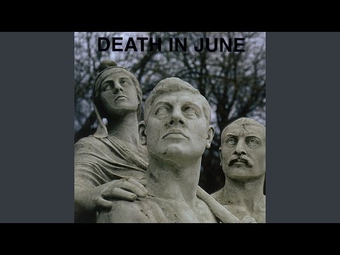 Death of the West - Death in June