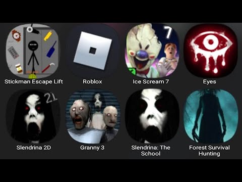 Stickman Escape Lift,Roblox,Ice Scream 7,Eyes Horror Game,Slendrina 2D,Granny 3,Slendrina The School