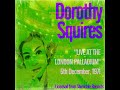 Dorothy Squires  : The Irony Of War Medley