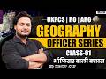 UKPSC UKPCS RO ARO Exam 2026 Geography Class 01 Officer Series UKPSC Exam 2026