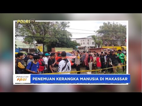 PENEMUAN KERANGKA MANUSIA DI MAKASSAR