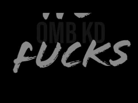 OMB KD x No Fucks