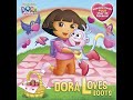Dora The Explorer Dora Loves Boots Valentine S Day Book