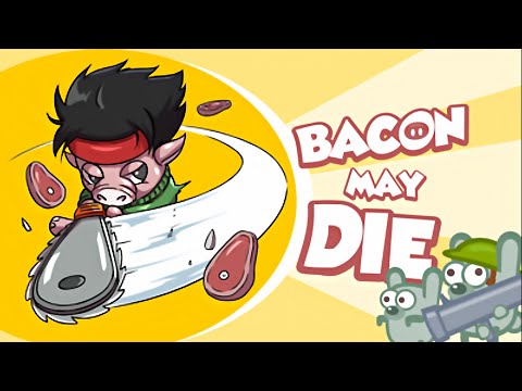 Bacon May Die