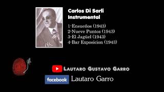 Carlos Di Sarli Instrumental Tanda 1943