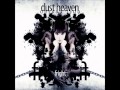 Dust Heaven - Невидимки 
