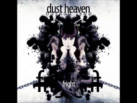 Dust Heaven - Невидимки