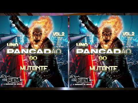 CD UNO PANCADÃO DO MUTANTE VOL.2