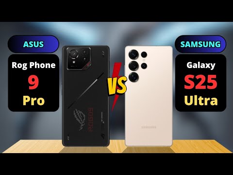 Rog Phone 9 Pro vs Samsung Galaxy S25 Ultra Comparison