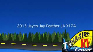 preview picture of video '2013 Jayco Jay Feather JA X17A'