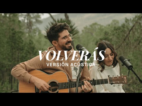 Majo y Dan | Volverás (Versión Acústica)