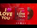 Ado Gwanja I Love You Official Audio 2023