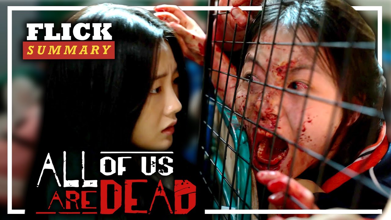 All Of Us Are Dead: The Complete First Season (RECAP) | Flick Summary