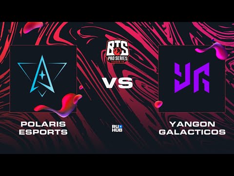 Polaris Esports vs Yangon Galacticos, Dota 2 BTS Pro Series 10, bo2, game 1 [Adekvat & Mortalles]