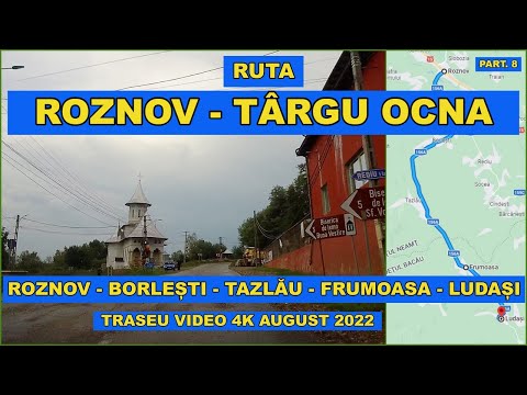 Drumul Roznov - Ruseni - Borlesti - Tazlau DJ 156A jud Neamt si prin Frumoasa - Ludasi judetul BACAU