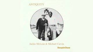 Jackie McLean & Michael Carvin - De I Comahlee Ah