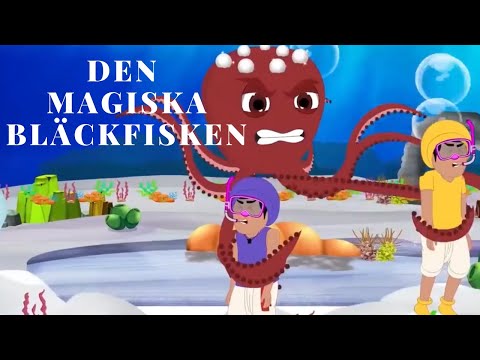 Den Magiska Bläckfisken | Sagor för Barn på Svenska | Swedish Fairy Tales