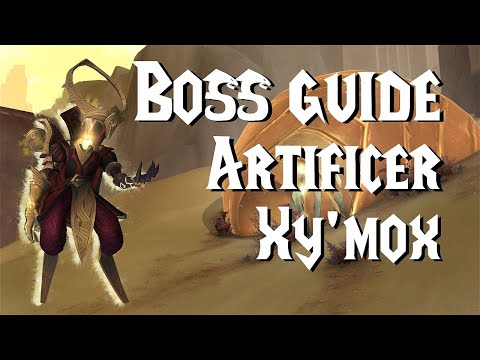 Artificer Xy'mox Guide - Normal/HC | 9.2 PTR  Sepulcher of the First Ones
