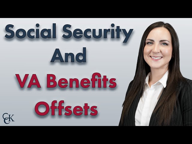 Social Security (SSDI, SSI) & VA Disability Benefits Offsets Explained