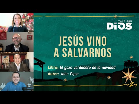 VayaConDios Ep.382 - Jesús vino a salvarnos.