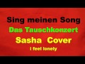 Sing meinen Song - Das Tauschkonzert - Sasha ...