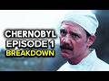 CHERNOBYL Episode 1 Breakdown & Ending Explained