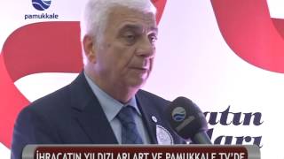 DENİZLİ / İHRACATIN YILDIZLARI PAMUKKALE TV'DE
