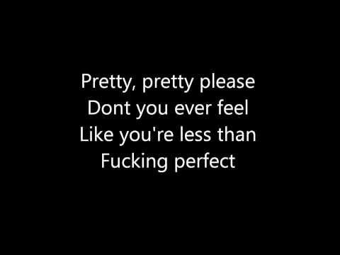 P!NK - F**kin Perfect Lyrics