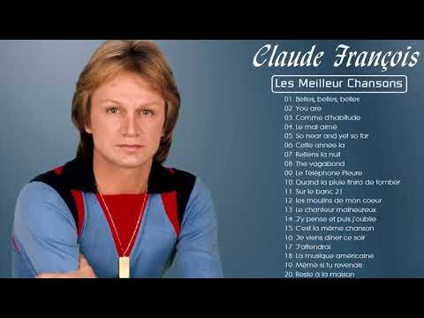 Claude François Ses plus grands succès - Claude François les plus belles chansons