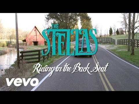 The Stellas - Riding In The Back Seat