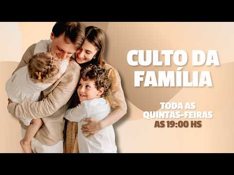 CULTO DA FAMÍLIA - ASSEMBLEIA DE DEUS TEMPLO SEDE - MINISTÉRIO DE ALTO RIO NOVO ESPÍRITO SANTO