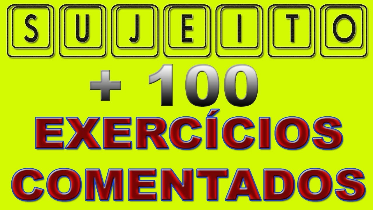 SUJEITO - Exercícios Resolvidos e Comentados