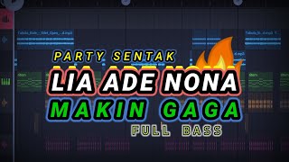 Download lagu DJ LIA ADE NONA MAKIN GAGA ! PARTY SENTAK ( Prengky Gantay Remix ) VIRAL TIKTOK FULL BASS mp3