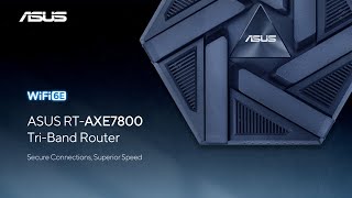 Asus Ultrafast WiFi 6E: Secure Connections, Superior Speed