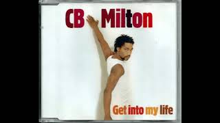 𝐂𝐁 𝐌𝐈𝐋𝐓𝐎𝐍 - 𝙂𝙚𝙩 𝙞𝙣𝙩𝙤 𝙈𝙮 𝙇𝙞𝙛𝙚  1998